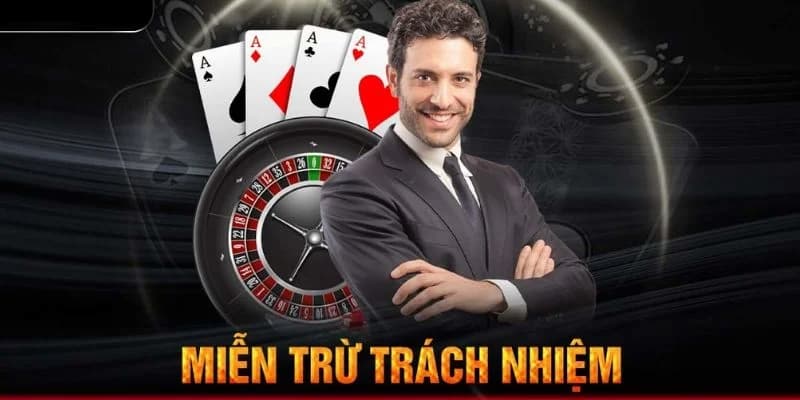 Miễn trừ trách nhiệm 1 miễn trừ trách nhiệm tại VB777